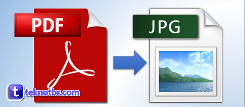 Cara Mengubah File PDF Ke JPG